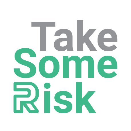 Take Some Risk logo
